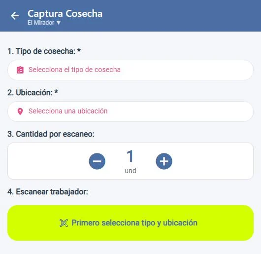 Pantalla de Captura Cosecha: tipo de cosecha, ubicación, cantidad por escaneo y botón para escanear al trabajador.